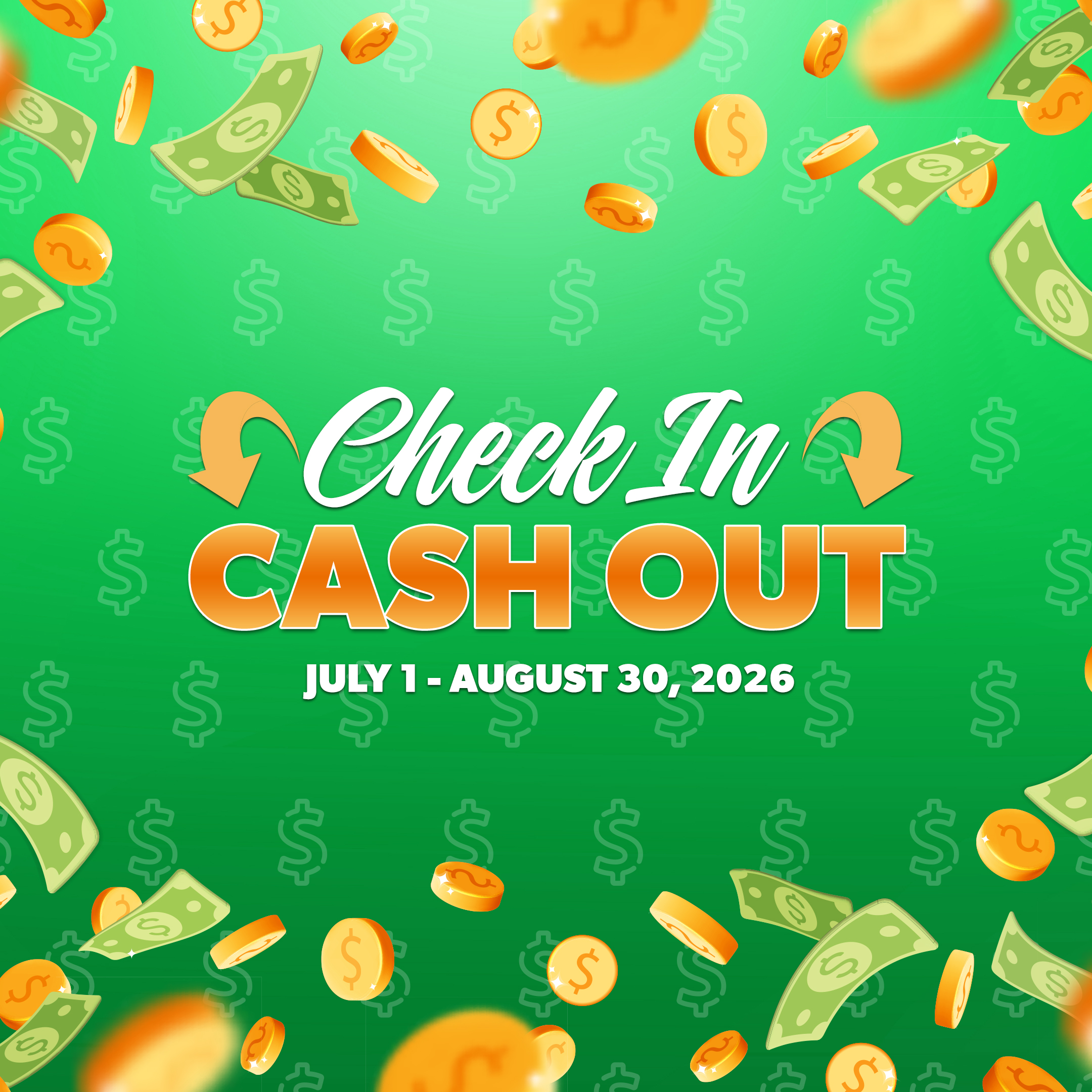 Check In Cash Out