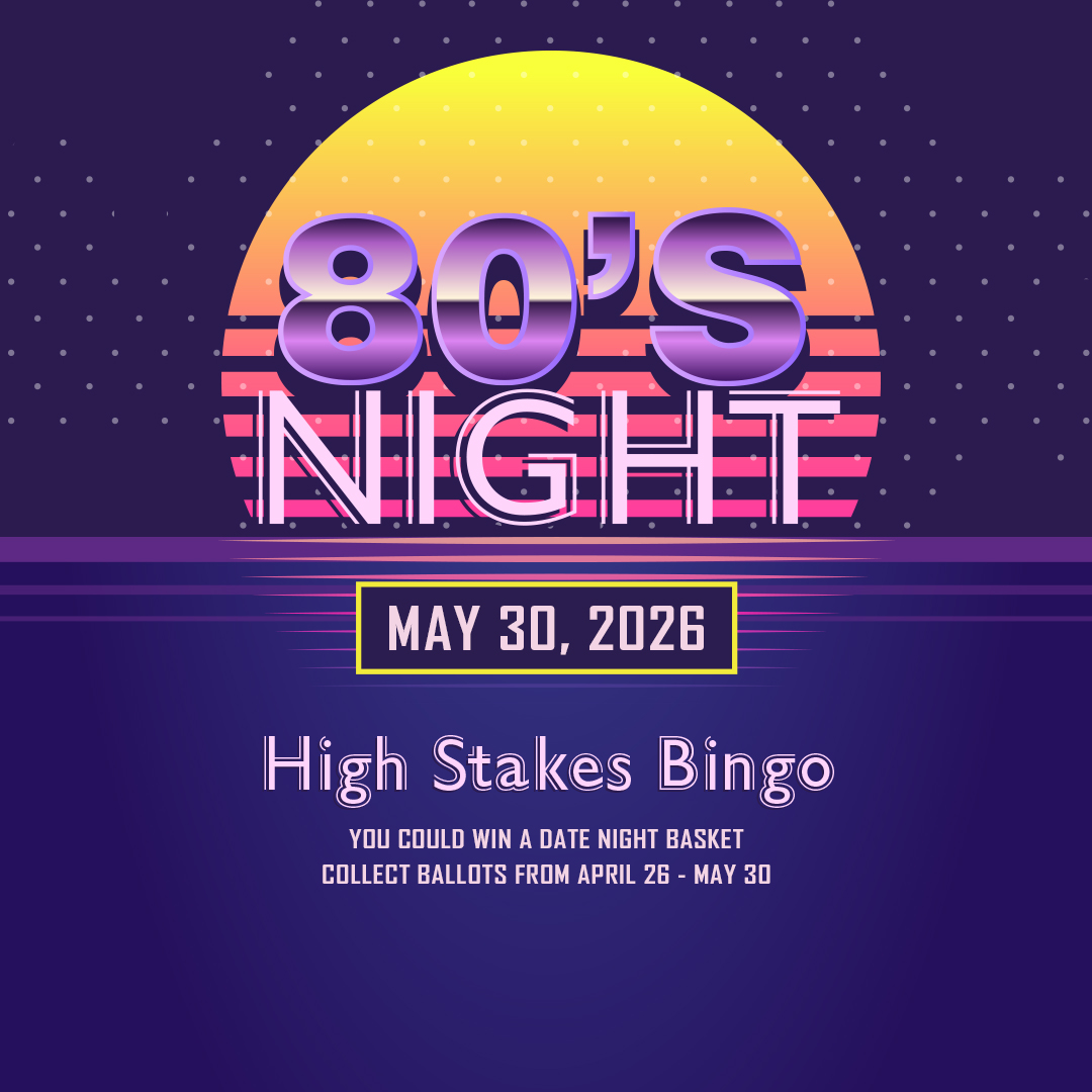 80's Night High Stakes Bingo